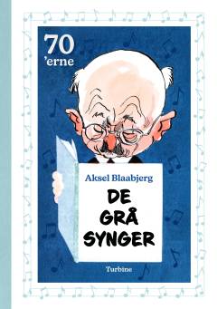 De grå synger - 70'erne