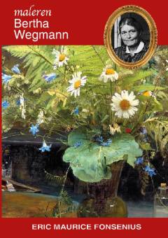 Maleren Bertha Wegmann