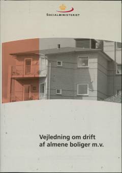 Vejledning om drift af almene boliger m.v. -- Tillæg