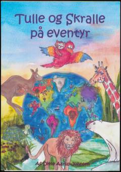 Tulle og Skralle på eventyr