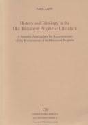 History and ideology in the Old Testament prophetic literature : a semiotic approach to the reconstruction of the proclamation of the historical prophets