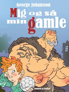 Mig og så min Gamle