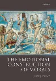 The emotional construction of morals