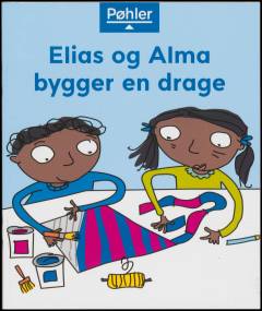 Elias og Alma bygger en drage