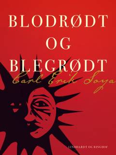 Blodrødt og blegrødt : gamle og nye fantasier