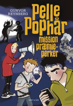 Pelle Pophår : Mission Præmieperker