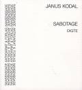 Kodal, Janus Sabotage