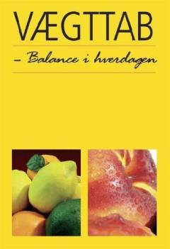 Vægttab - balance i hverdagen