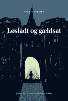 Løsladt og gældsat