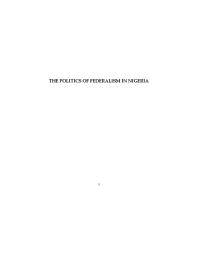 The politics of federalism in Nigeria