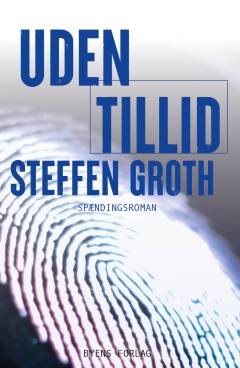 Uden tillid : spændingsroman