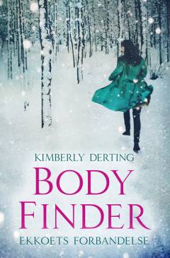 Body finder. Bind 2 : Ekkoets forbandelse