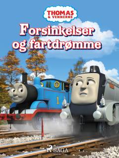 Thomas & vennerne - forsinkelser og fartdrømme