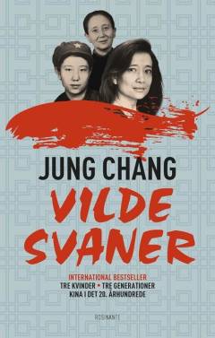 Vilde svaner : tre kvinder - tre generationer : Kina i det 20. århundrede
