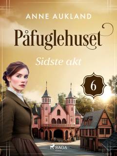Påfuglehuset - sidste akt