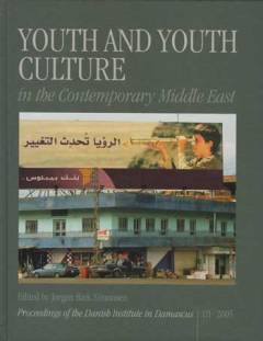 Youth and youth culture in the contemporary Middle East