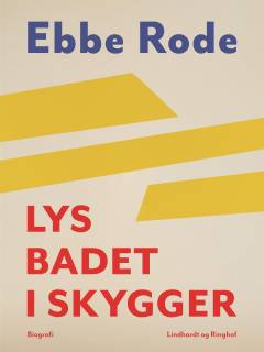 Lys badet i skygger : erindringer fra det meste af et århundrede