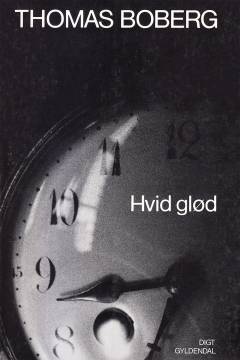 Hvid glød : digt