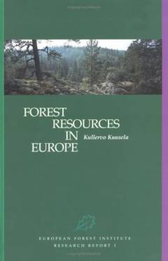Forest resources in Europe 1950-1990