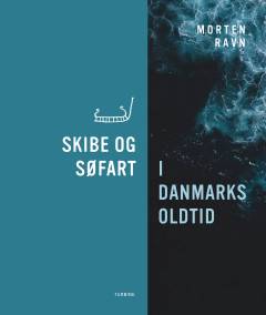 Skibe og søfart i Danmarks oldtid