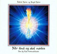 Når ånd og stof mødes : den ny tids verdensbillede