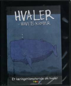 Hvaler - havets kæmper : et læringsstilsmateriale : lærervejledning