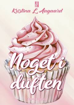 Noget i duften