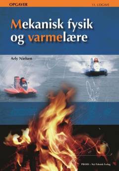 Mekanisk fysik og varmelære -- Opgaver