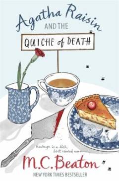Agatha Raisin and the quiche of death
