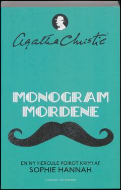 Monogram mordene : det nye Hercule Poirot-mysterium