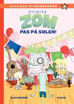 Zombien Zom - pas på solen