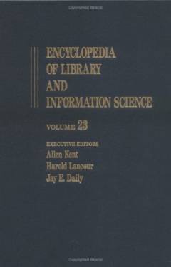 Encyclopedia of library and information science. 23 : Poland to printers and printing