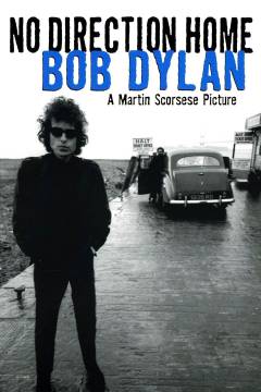 No direction home : Bob Dylan
