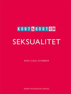 Kort & godt om seksualitet