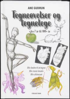 Tegneøvelser og tegnelege - fra 7 år til 100+ år