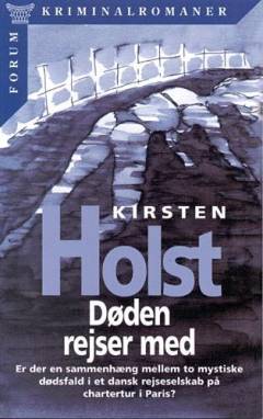 Døden rejser med : kriminalroman