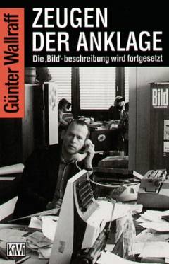 Zeugen der Anklage : die "Bild"-Beschreibung wird fortgesetzt