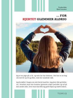 For hjertet glemmer aldrig