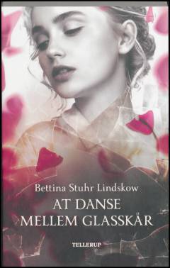 At danse mellem glasskår