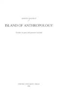 Island of anthropology : studies in past and present Iceland
