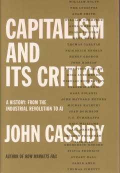 Capitalism and its critics : a history: from the industrial revolution to AI