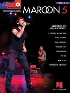 Maroon 5 : sing 8 pop hits with sound-alike cd tracks