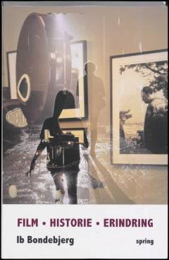 Film, historie, erindring