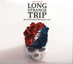 Long strange trip - the untold story of The Grateful Dead : motion picture soundtrack