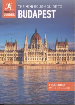 The mini rough guide to Budapest
