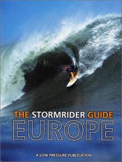 The stormrider guide, Europe
