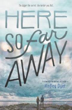 Here so far away