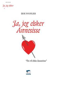 Ja, jeg elsker Annesisse