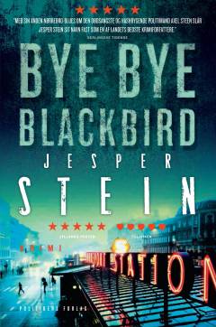Bye bye blackbird : krimi