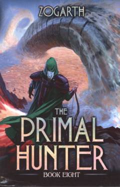 The primal hunter. Book 8